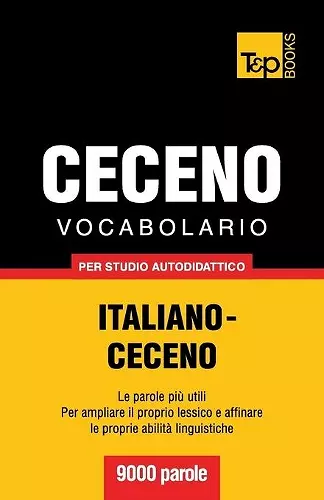 Vocabolario Italiano-Ceceno per studio autodidattico - 9000 parole cover