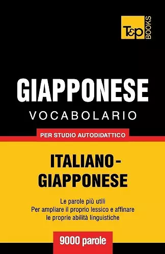 Vocabolario Italiano-Giapponese per studio autodidattico - 9000 parole cover