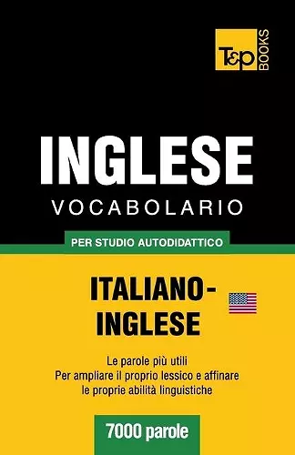 Vocabolario Italiano-Inglese per studio autodidattico - 7000 parole cover