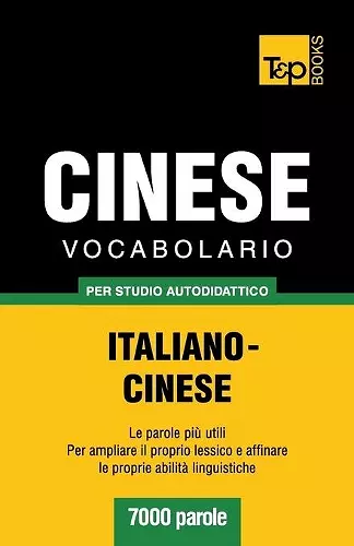 Vocabolario Italiano-Cinese per studio autodidattico - 7000 parole cover