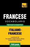 Vocabolario Italiano-Francese per studio autodidattico - 7000 parole cover