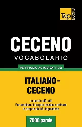 Vocabolario Italiano-Ceceno per studio autodidattico - 7000 parole cover
