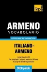 Vocabolario Italiano-Armeno per studio autodidattico - 3000 parole cover