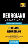 Vocabolario Italiano-Georgiano per studio autodidattico - 3000 parole cover