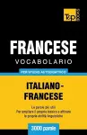 Vocabolario Italiano-Francese per studio autodidattico - 3000 parole cover