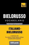 Vocabolario Italiano-Bielorusso per studio autodidattico - 5000 parole cover