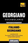 Vocabolario Italiano-Georgiano per studio autodidattico - 5000 parole cover