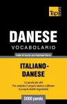 Vocabolario Italiano-Danese per studio autodidattico - 5000 parole cover