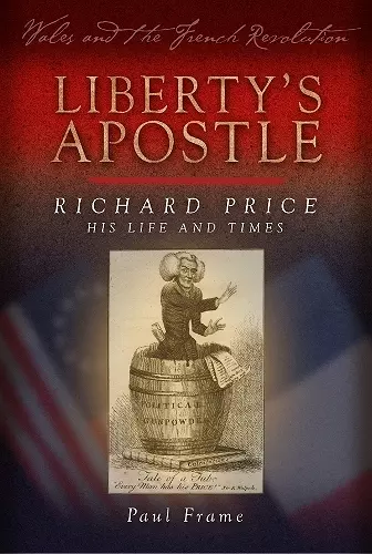 Liberty's Apostle - Richard Price, His Life and Times cover