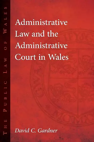 Administrative Law and The Administrative Court in Wales cover