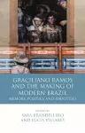 Graciliano Ramos and the Making of Modern Brazil cover