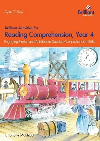 Brilliant Activities for Reading Comprehension, Year 4 (2nd Ed) cover