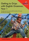 Getting to Grips with English Grammar, Year 1 cover