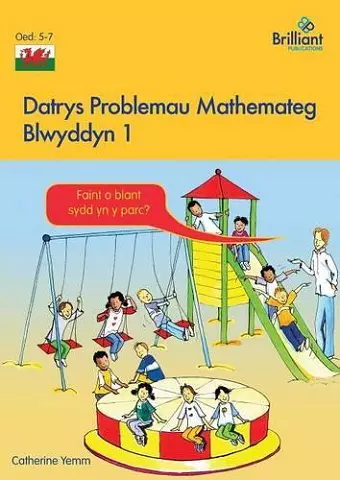 Datrys Problemau Mathemateg - Blwyddyn 1 cover