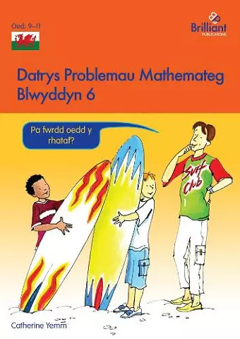 Datrys Problemau Mathemateg - Blwyddyn 6 cover