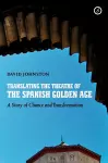 Translating the Theatre of the Spanish Golden Age cover