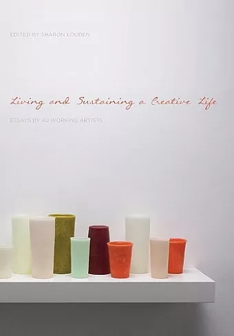 Living and Sustaining a Creative Life cover