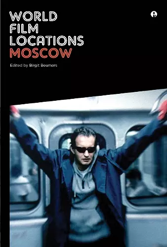 World Film Locations: Moscow cover