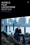 World Film Locations: Boston cover