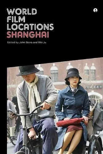 World Film Locations: Shanghai cover