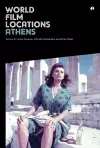 World Film Locations: Athens cover