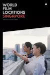 World Film Locations: Singapore cover