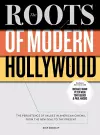 The Roots of Modern Hollywood cover