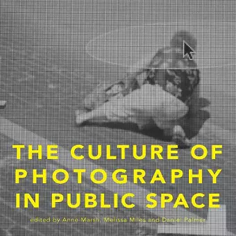 The Culture of Photography in Public Space cover