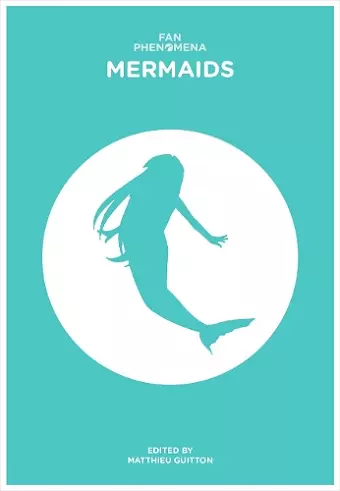 Fan Phenomena: Mermaids cover