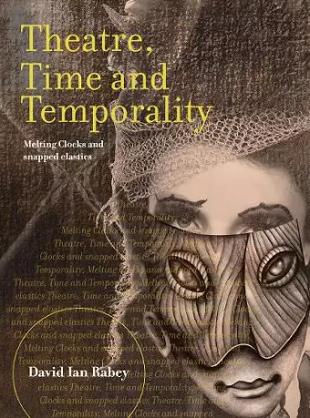 Theatre, Time and Temporality cover