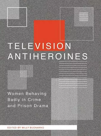 Television Antiheroines cover