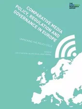 Comparative Media Policy, Regulation and Governance in Europe cover