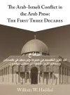 The Arab-Israeli Conflict in the Arab Press cover