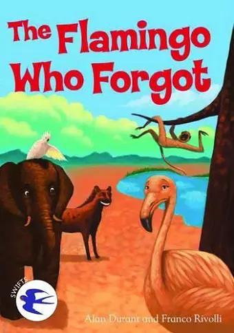 The Flamingo Who Forgot cover