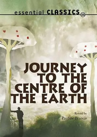 Journey to the Centre of the Earth cover