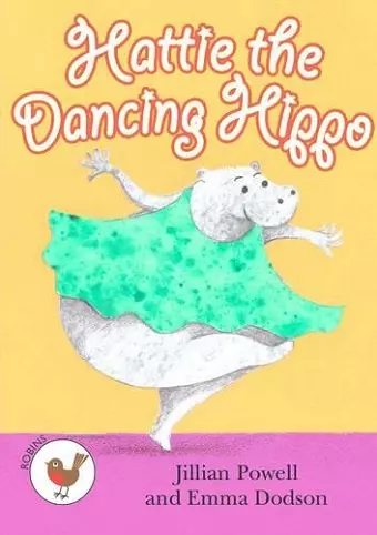 Hattie the Dancing Hippo cover