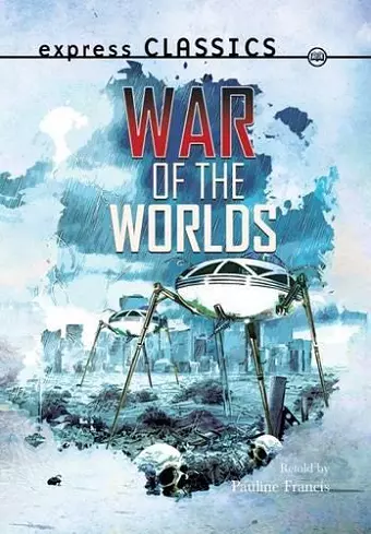 Express Classics: The War of the Worlds cover