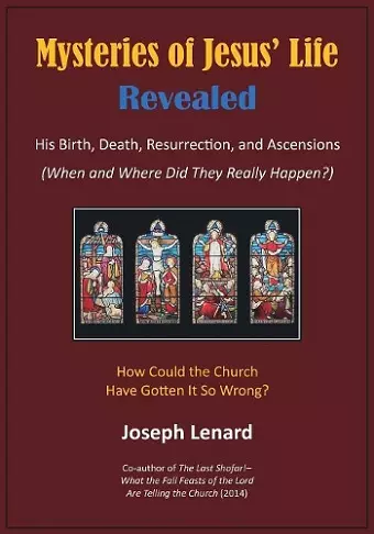 Mysteries of Jesus' Life Revealed cover