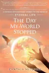 The Day My World Stopped cover