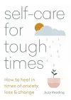 Self-care for Tough Times cover