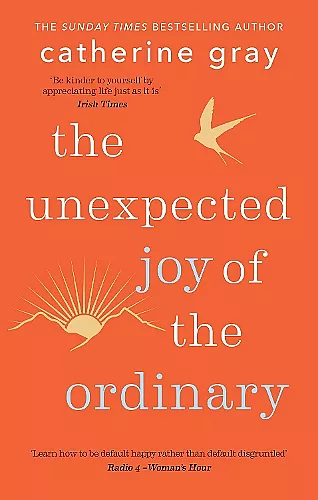 The Unexpected Joy of the Ordinary cover