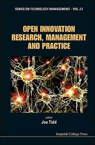 Open Innovation Research, Management And Practice cover