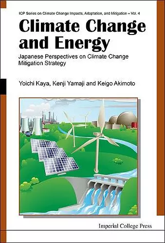 Climate Change And Energy: Japanese Perspectives On Climate Change Mitigation Strategy cover