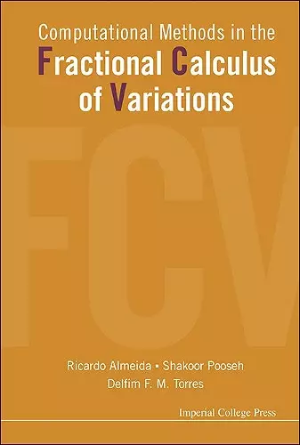 Computational Methods In The Fractional Calculus Of Variations cover