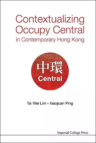 Contextualizing Occupy Central In Contemporary Hong Kong cover