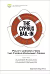 Cyprus Bail-in, The: Policy Lessons From The Cyprus Economic Crisis cover