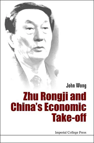 Zhu Rongji And China's Economic Take-off cover