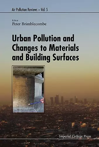 Urban Pollution And Changes To Materials And Building Surfaces cover