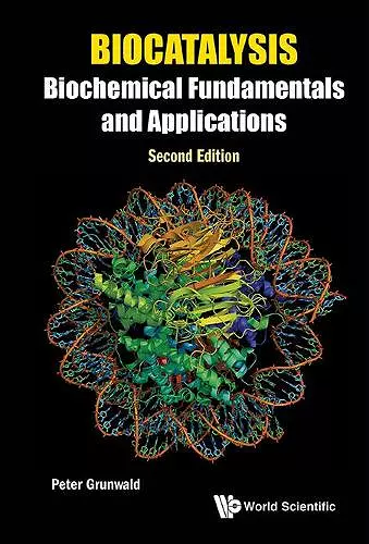 Biocatalysis: Biochemical Fundamentals And Applications cover