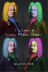 The Lives of George Frideric Handel cover